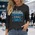 Engineer Dad V3 Long Sleeve T-Shirt Gifts for Her