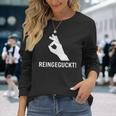 Haha Lol Reingegluckt You Looked Rein Geguckt Geschaut Langarmshirts Geschenke für Sie