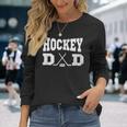 Hockey Dad Hockey Dad Long Sleeve T-Shirt Gifts for Her