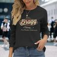 Its A Bragg Thing You Wouldnt Understand Shirt Personalized Name With Name Printed Bragg Long Sleeve T-Shirt Gifts for Her