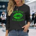 Kiss Me Im Irish Lips Sexy St Patricks Day Long Sleeve T-Shirt Gifts for Her