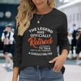 The Legend Has Retired Men Officer Officially Retirement Long Sleeve T-Shirt Gifts for Her