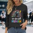 Lgbtq Wir Sind Alle Menschen Langarmshirts Geschenke für Sie