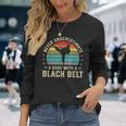 Martial Arts Black Belt Karate Jiu Jitsu Taekwondo Long Sleeve T-Shirt T-Shirt Gifts for Her