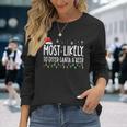 Most Likely To Offer Santa A Beer Funny Drinking Christmas V6 Men Women Long Sleeve T-shirt Graphic Print Unisex Gifts for Her