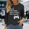 Papa Vater Mythos Legende Gamer Zocker Langarmshirt Langarmshirts Geschenke für Sie