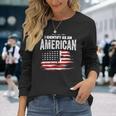 Proud American I Identify As An American Long Sleeve T-Shirt T-Shirt Gifts for Her