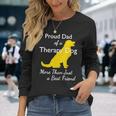 Proud Đa Of A Therapy Dog Dad More Than Just A Best Friends Long Sleeve T-Shirt T-Shirt Gifts for Her