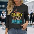 Retro Dad Transition Papa Dada Daddy Dad Bruh Fathers Day Long Sleeve T-Shirt Gifts for Her