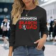 Sasquatch Search Squad Bigfoot Hunter Long Sleeve T-Shirt T-Shirt Gifts for Her