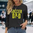 Soccer Dad Life For Fathers Day Birthday V2 Long Sleeve T-Shirt Gifts for Her