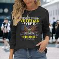 Some People Never Meet Their Hero Desert Storm Veteran Wife Men Women Long Sleeve T-shirt Graphic Print Unisex Gifts for Her