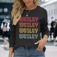 Wesley Name Personalized Retro Vintage Birthday Long Sleeve T-Shirt Gifts for Her
