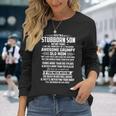 Yes Im A Stubborn Son But Not Yours I Am The Property Long Sleeve T-Shirt T-Shirt Gifts for Her