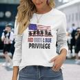 Red White & Blue Privilege Veterans Day Vets Long Sleeve T-Shirt Gifts for Her