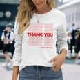 Thank You Have A Nice Day Plastic Grocery Bag Long Sleeve T-Shirt T-Shirt Gifts for Her