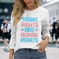Trans Rights Are Human Rights Transgender Pride Flag Lgbtq Long Sleeve T-Shirt Gifts for Her