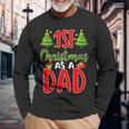 1St Christmas As A Dad Long Sleeve T-Shirt Gifts for Old Men