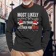 Most Likely To Shake Trade Brother For Christmas  Men Women Long Sleeve T-shirt Graphic Print Unisex