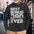 Best Bonus Dad Ever Retro Idea Long Sleeve T-Shirt T-Shirt Gifts for Old Men
