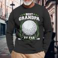 Best Grandpa By Par Golf Papa Grandfather Pop Dad Golf Long Sleeve T-Shirt T-Shirt Gifts for Old Men