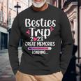 Besties Trip 2023 Best Friend Vacation Besties Great Memory Long Sleeve T-Shirt T-Shirt Gifts for Old Men