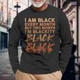 Blackity Black Every Month Black History Bhm African V7 Long Sleeve T-Shirt Gifts for Old Men