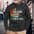 Breaking Every Chain Since 1865 Junenth Black History V2 Long Sleeve T-Shirt Gifts for Old Men