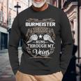 Burmeister Name Burmeister Blood Runs Through My Veins Long Sleeve T-Shirt Gifts for Old Men