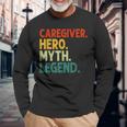 Caregiver Hero Myth Legend Retro Vintage Hausmeister Langarmshirts Geschenke für alte Männer