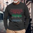 Christmas Things Ugly Christmas Sweater Long Sleeve T-Shirt Gifts for Old Men