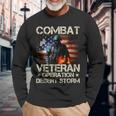 Combat Veteran Operation Desert Storm Soldier Long Sleeve T-Shirt Gifts for Old Men