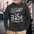 Couple I Am Babe Standard Long Sleeve T-Shirt Gifts for Old Men