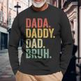 Dada Daddy Dad Bruh Fathers Day Dad Vintage Long Sleeve T-Shirt Gifts for Old Men