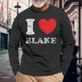 Distressed Grunge Worn Out Style I Love Blake Long Sleeve T-Shirt Gifts for Old Men
