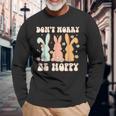 Dont Worry Be Hoppy Rabbit Cute Bunny Flowers Easter Day Long Sleeve T-Shirt T-Shirt Gifts for Old Men