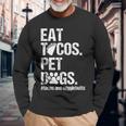 Eat Tacos Pet Dogs Tacos And Wigglebutts Retro Long Sleeve T-Shirt Gifts for Old Men