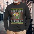 Lets Get Elfed Up Ing Drunk Elf Ugly Christmas Long Sleeve T-Shirt Gifts for Old Men