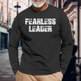 Fearless Leader Workout Motivation Gym Fitness Long Sleeve T-Shirt Gifts for Old Men