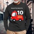 Fire Fighter Truck 10 Year Old Birthday 10Th Bday Long Sleeve T-Shirt Gifts for Old Men