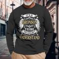 First Last Name Its Bronson Thing Long Sleeve T-Shirt Gifts for Old Men