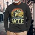 Fishing Wtf Wheres The Fish Fisherman Bass Dad Long Sleeve T-Shirt T-Shirt Gifts for Old Men