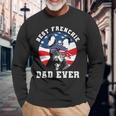 French Bulldog Frenchie Dog Best French Bulldog Dad Ever Dog Lover Usa Flag 373 Frenchies Long Sleeve T-Shirt Gifts for Old Men