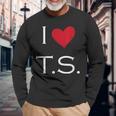 I Heart Ts Long Sleeve T-Shirt Gifts for Old Men