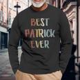 Herren Best Patrick Ever Retro Vintage Vornamen Geschenk Langarmshirts Geschenke für alte Männer