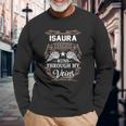 Isaura Name Isaura Blood Runs Through My Long Sleeve T-Shirt Gifts for Old Men