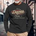 Its A Davies Thing You Wouldnt Understand Personalized Name With Name Printed Davies Long Sleeve T-Shirt Gifts for Old Men