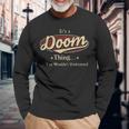 Its A Doom Thing You Wouldnt Understand Personalized Name With Name Printed Doom Long Sleeve T-Shirt Gifts for Old Men