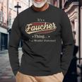Its A Faucher Thing You Wouldnt Understand Shirt Personalized Name With Name Printed Faucher Long Sleeve T-Shirt Gifts for Old Men