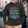 Its A Villegas Thing You Wouldnt Understand Villegas For Villegas Long Sleeve T-Shirt Gifts for Old Men
